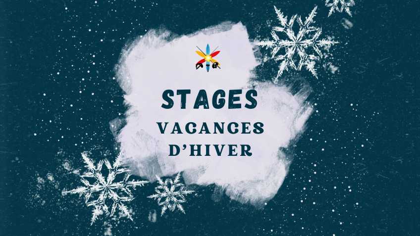 Stages Hiver - Février